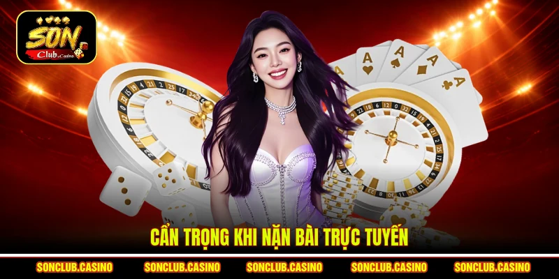 Cẩn trọng khi nặn bài trực tuyến